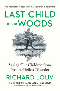 Last Child in the Woods | Richard Louv