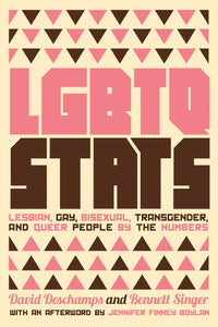 LGBTQ Stats | David Deschamps & Bennet Singer