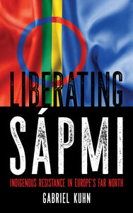 Liberating Sápmi | Gabriel Kuhn