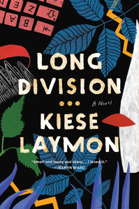 Long Division | Kiese Laymon (Discounted)