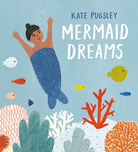 Mermaid Dreams | Kate Pugsley (Board Book)