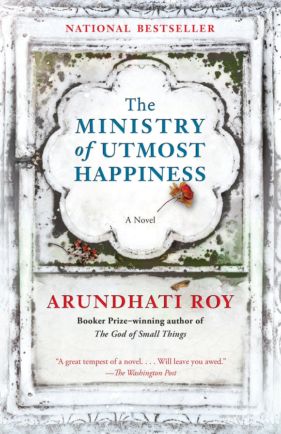 The Ministry of Utmost Happiness | Arundhati Roy