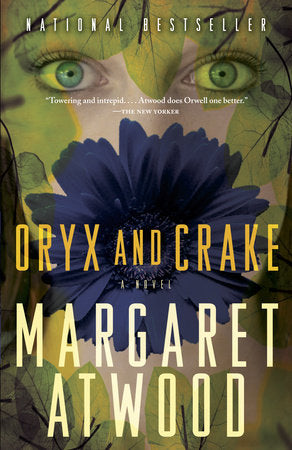 Oryx and Crake | Margaret Atwood