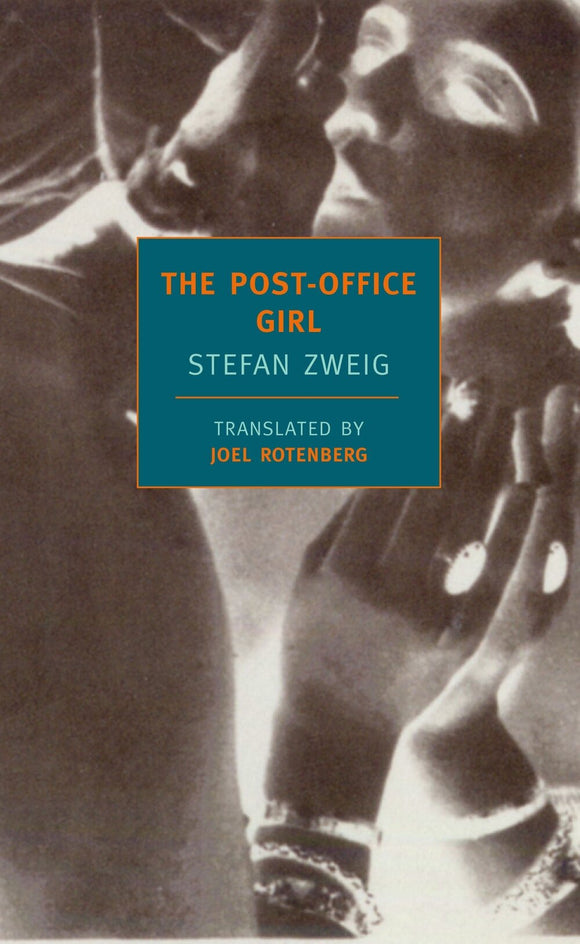 The Post-Office Girl | Stefan Zweig