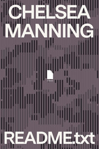 Readme.Txt: A Memoir | Chelsea Manning