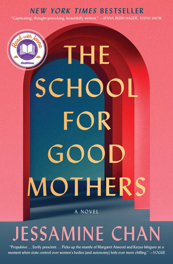 The School for Good Mothers | Jessamine Chan