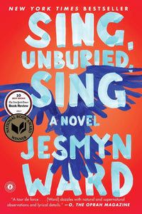 Sing, Unburied, Sing | Jesmyn Ward