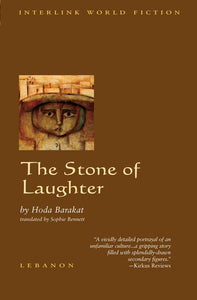 The Stone of Laughter | Hoda Barakat (Hardcover)