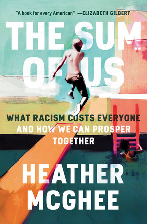 The Sum of Us | Heather McGhee