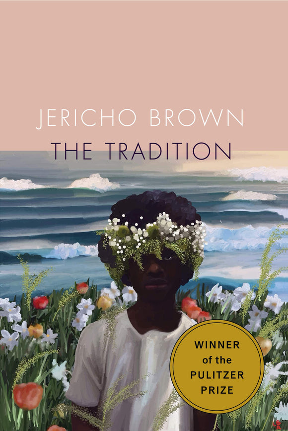 The Tradition | Jericho Brown