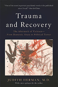 Trauma and Recovery | Judith Herman