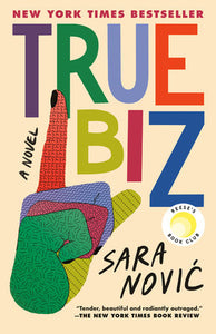 True Biz | Sara Nović