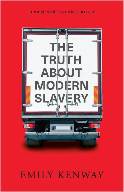 The Truth About Modern Slavery | Emily Kenway