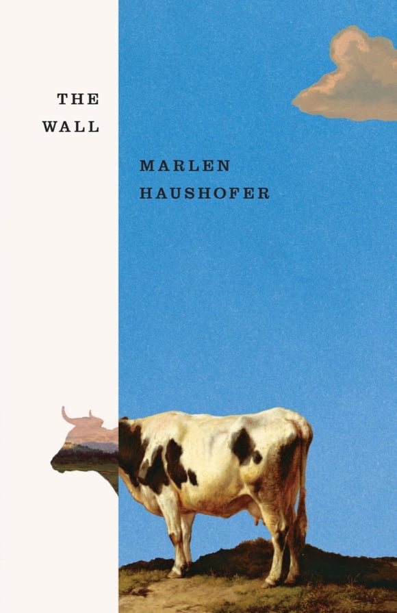 The Wall | Marlen Haushofer