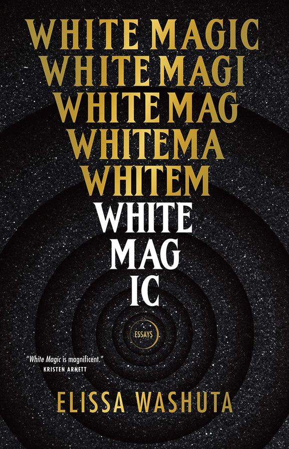 White Magic | Elissa Washuta