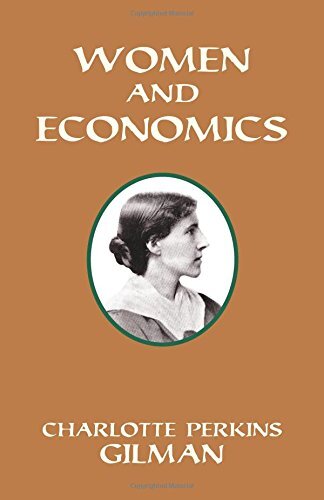 Women and Economics | Charlotte Perkins Gilman